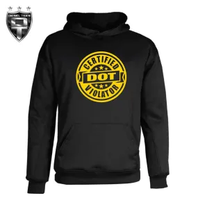 Certified DOT Violator Hoody